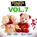 Funzoa Songs, Vol. 7 - Bojo Teddy Song Download