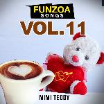 Funzoa Songs, Vol. 11 - Bojo Teddy Song Download